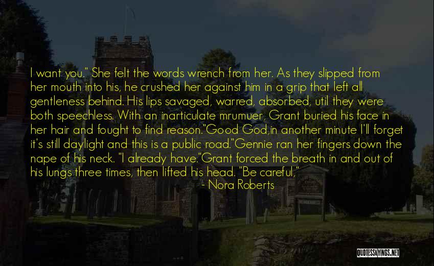 Warred Quotes By Nora Roberts Warred Quotes By Nora Roberts