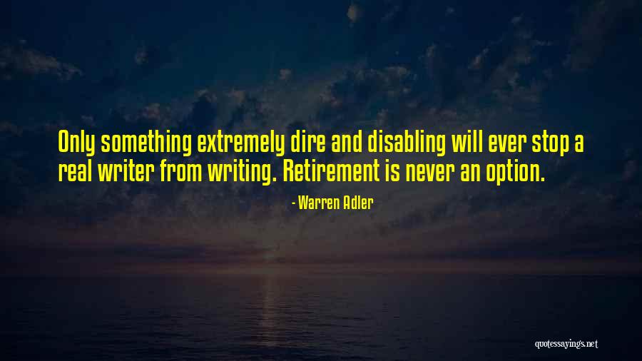 Warren Adler Quotes 815506