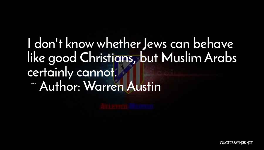 Warren Austin Quotes 1268306