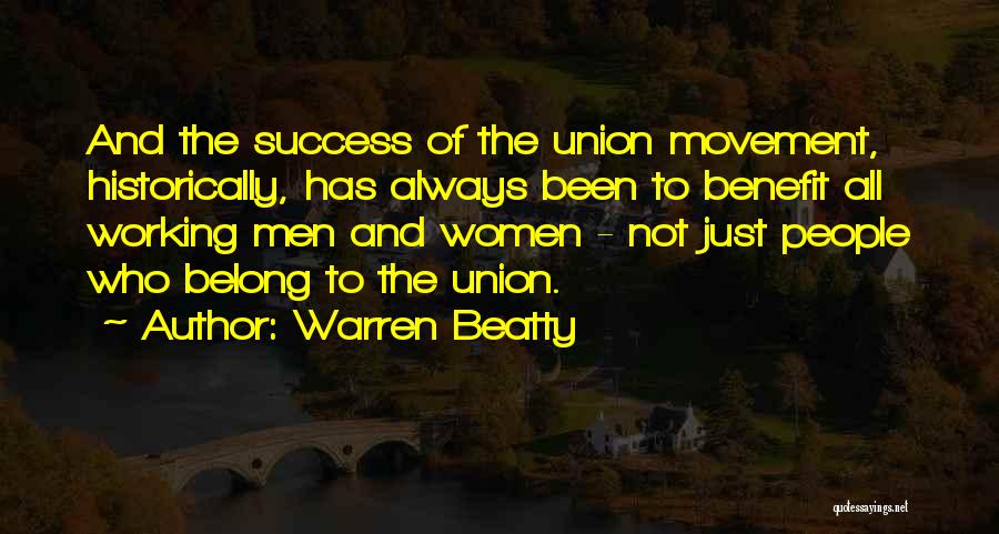 Warren Beatty Quotes 1456354