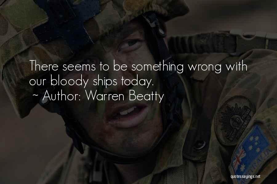 Warren Beatty Quotes 606081