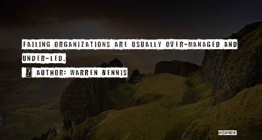 Warren Bennis Quotes 1367199