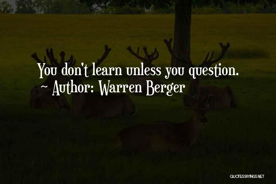 Warren Berger Quotes 2167206