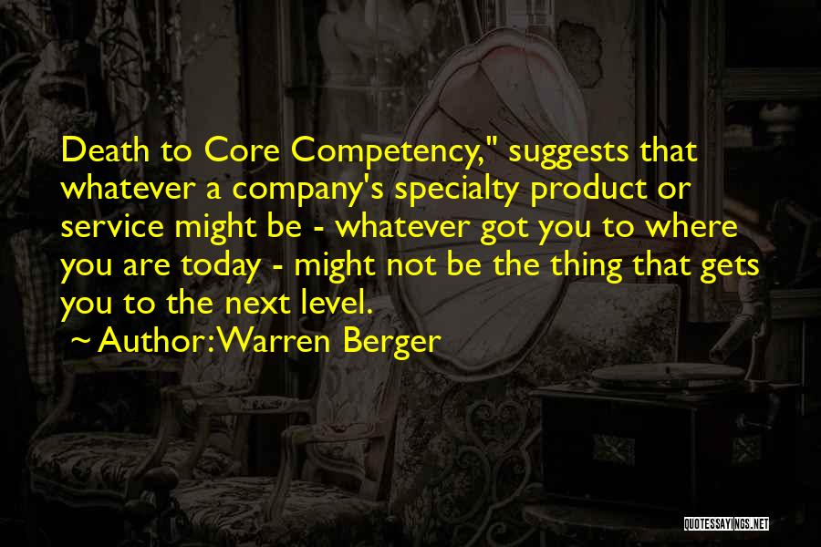 Warren Berger Quotes 915737