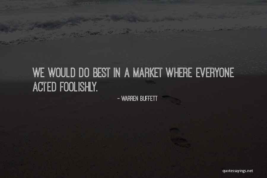 Warren Buffett Best Quotes By Warren Buffett Warren Buffett Best Quotes By Warren Buffett