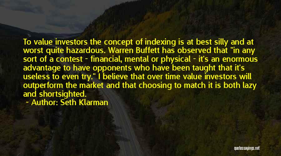 Warren Buffett Market Quotes By Seth Klarman
