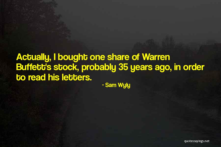 Warren Buffett Stock Quotes By Sam Wyly