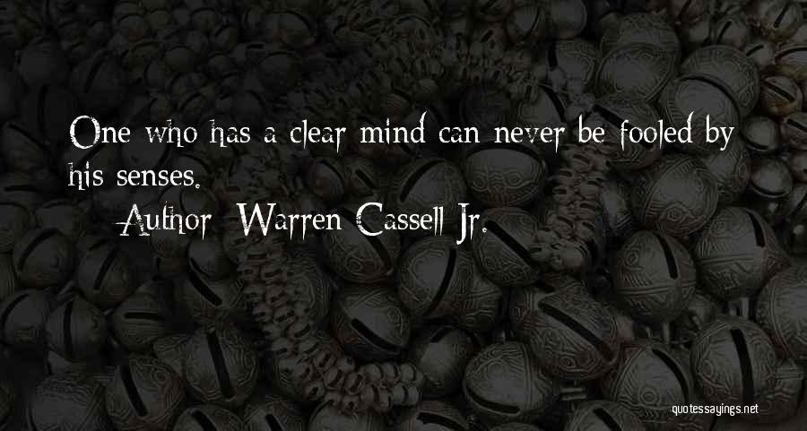 Warren Cassell Jr. Quotes 1544491