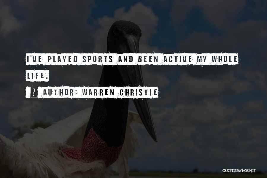 Warren Christie Quotes 168964