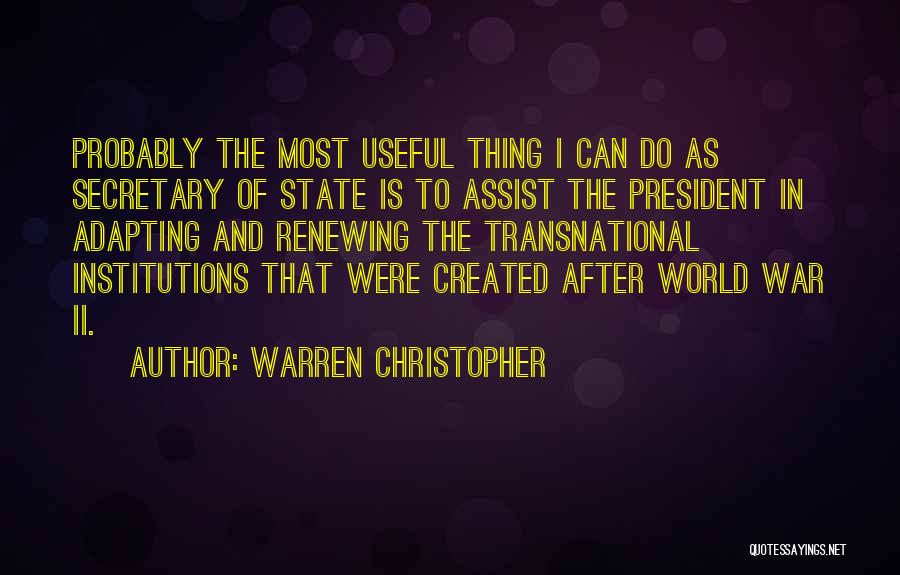 Warren Christopher Quotes 913532