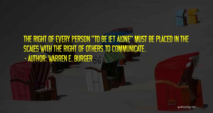 Warren E. Burger Quotes 1038780