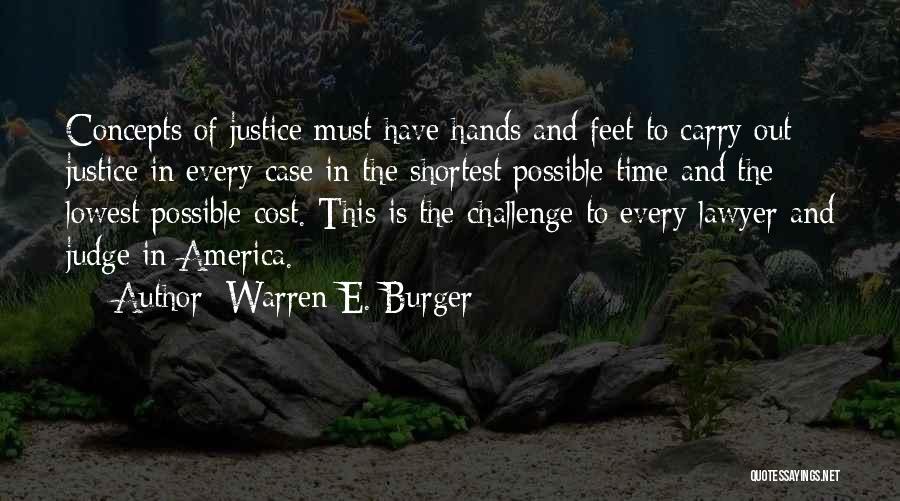 Warren E. Burger Quotes 1150089