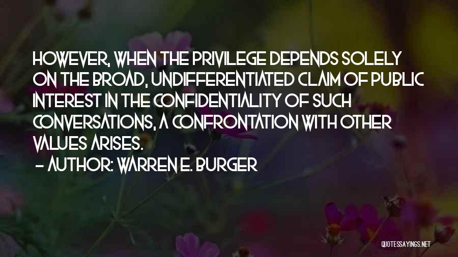 Warren E. Burger Quotes 2055641