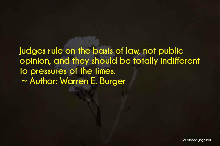 Warren E. Burger Quotes 449374