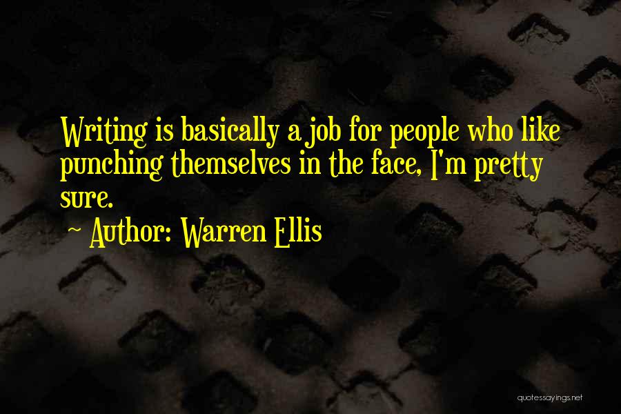 Warren Ellis Quotes 1121356