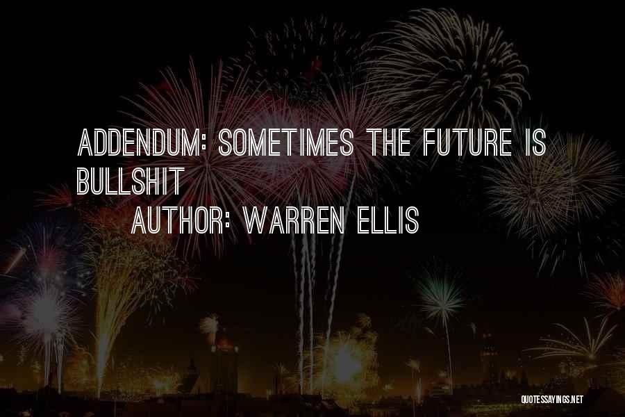 Warren Ellis Quotes 1348579