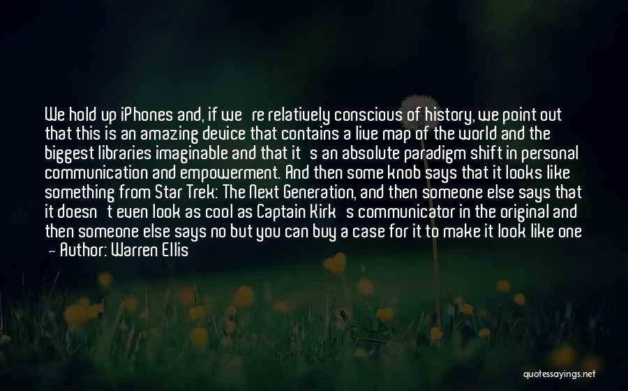 Warren Ellis Quotes 1623477