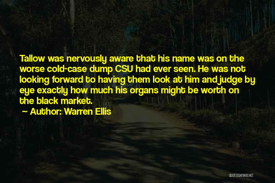 Warren Ellis Quotes 185078