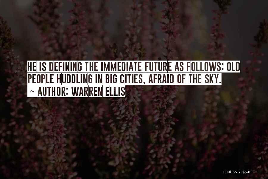 Warren Ellis Quotes 1860683