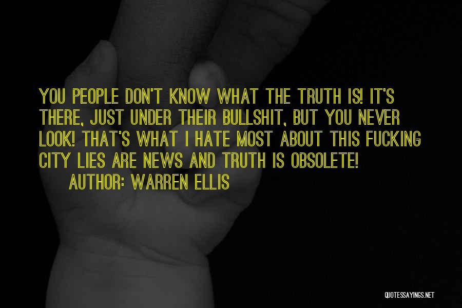 Warren Ellis Quotes 2010114