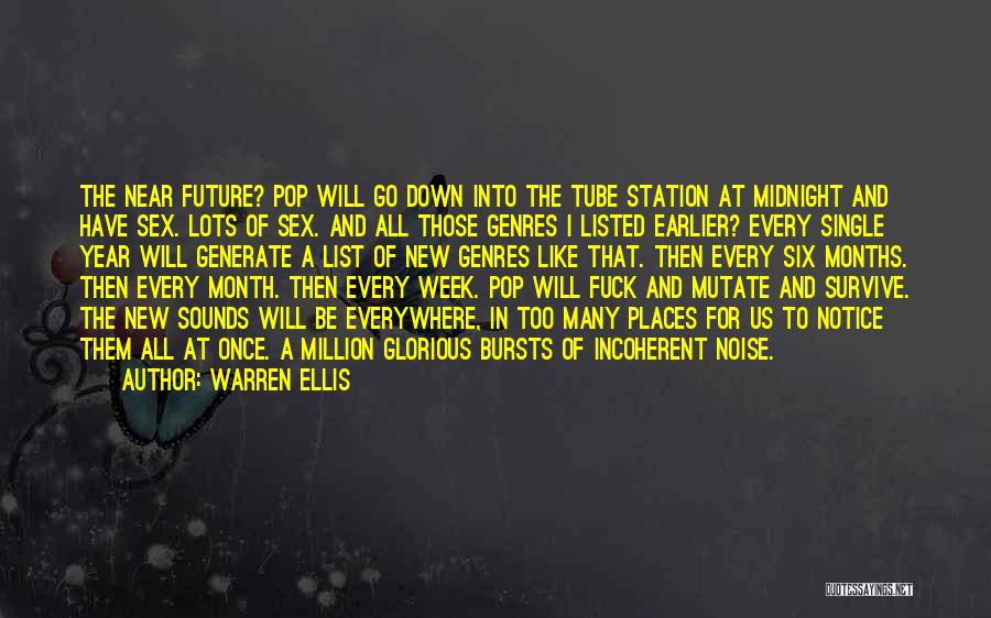 Warren Ellis Quotes 921652