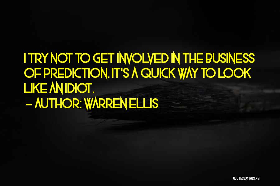 Warren Ellis Quotes 965928