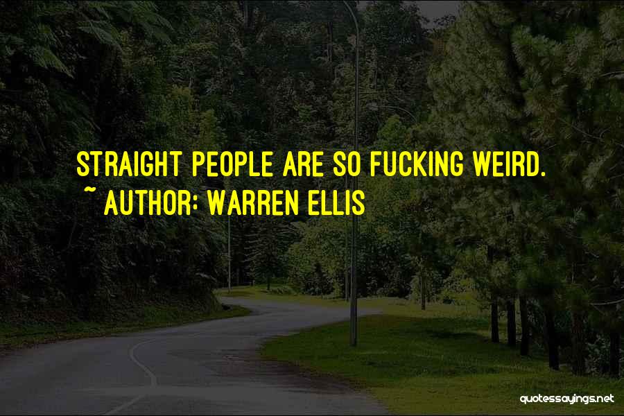 Warren Ellis Quotes 990668