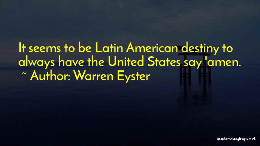 Warren Eyster Quotes 2123749