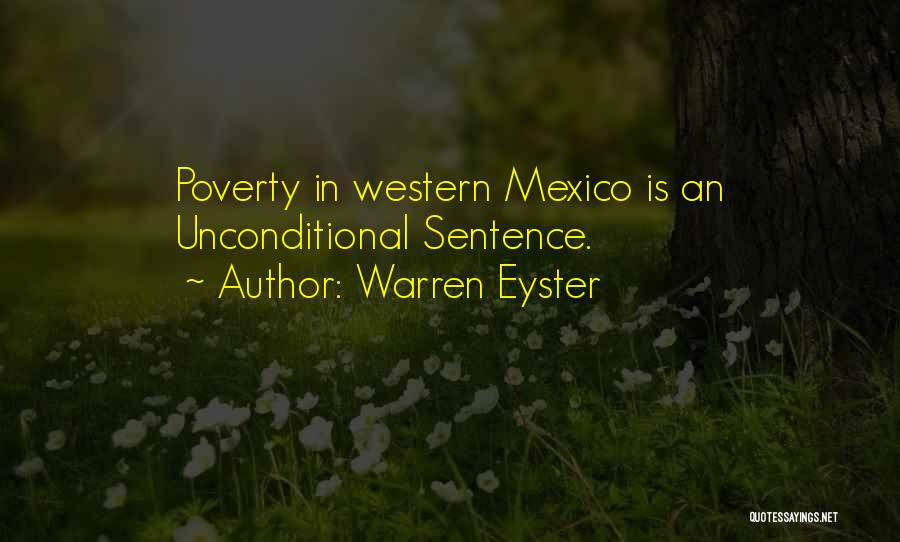 Warren Eyster Quotes 700961