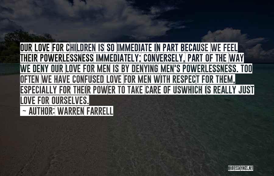Warren Farrell Quotes 1112186
