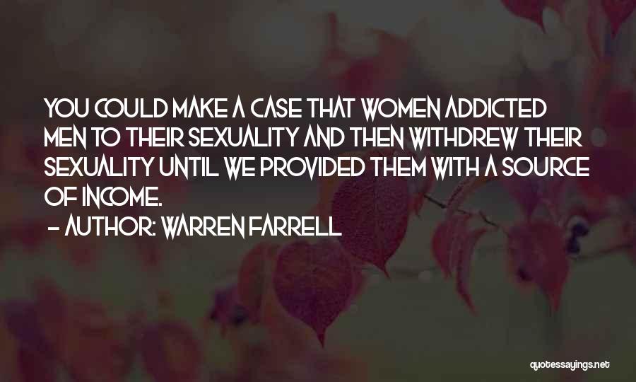 Warren Farrell Quotes 1152572