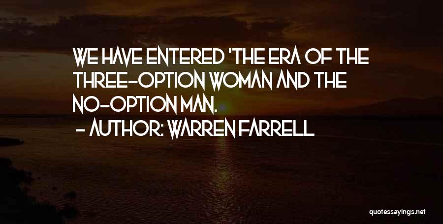 Warren Farrell Quotes 1616096