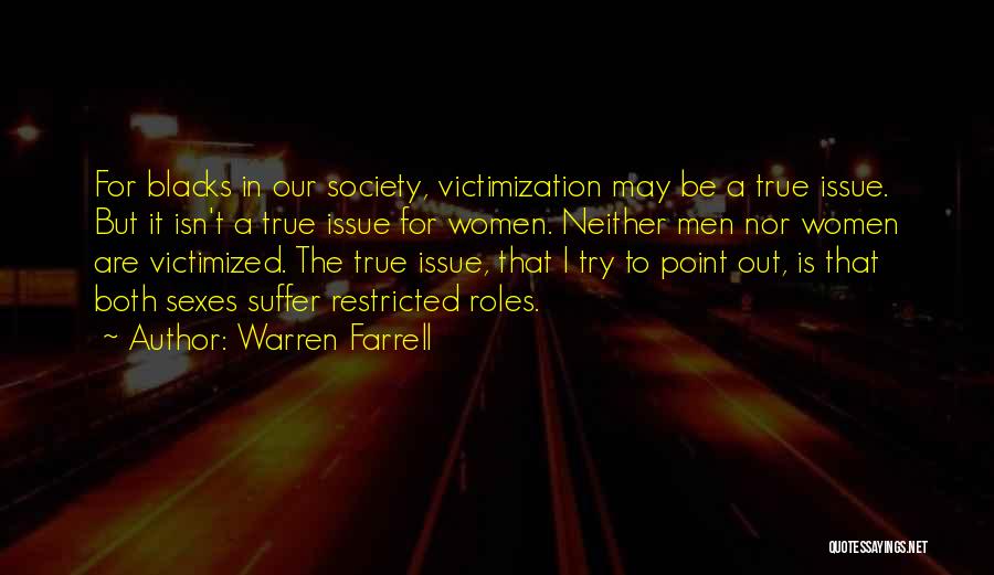 Warren Farrell Quotes 176667