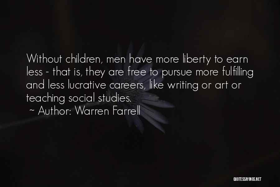 Warren Farrell Quotes 2079830