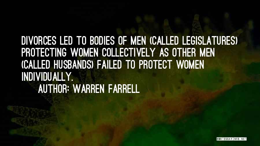 Warren Farrell Quotes 368520