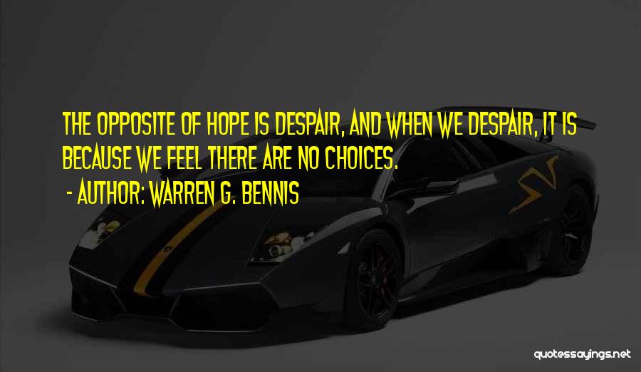 Warren G. Bennis Quotes 1999055