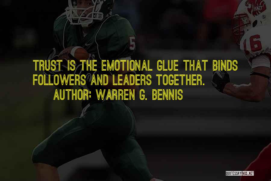 Warren G. Bennis Quotes 699843