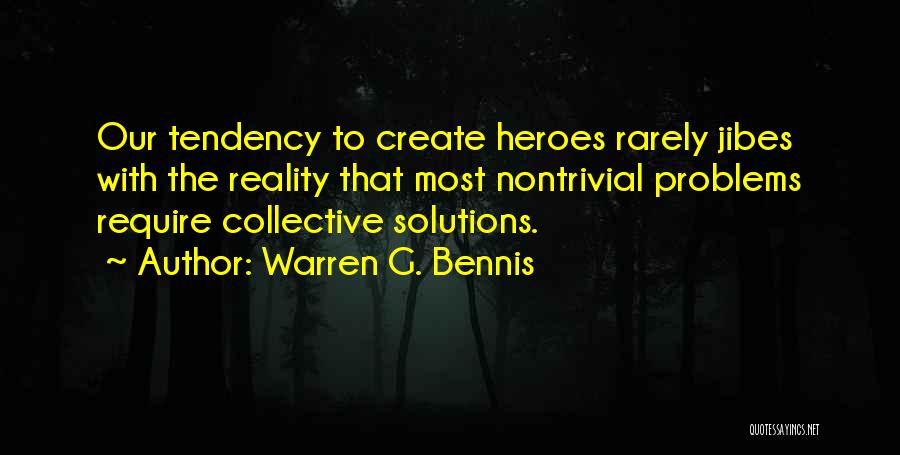 Warren G. Bennis Quotes 737635