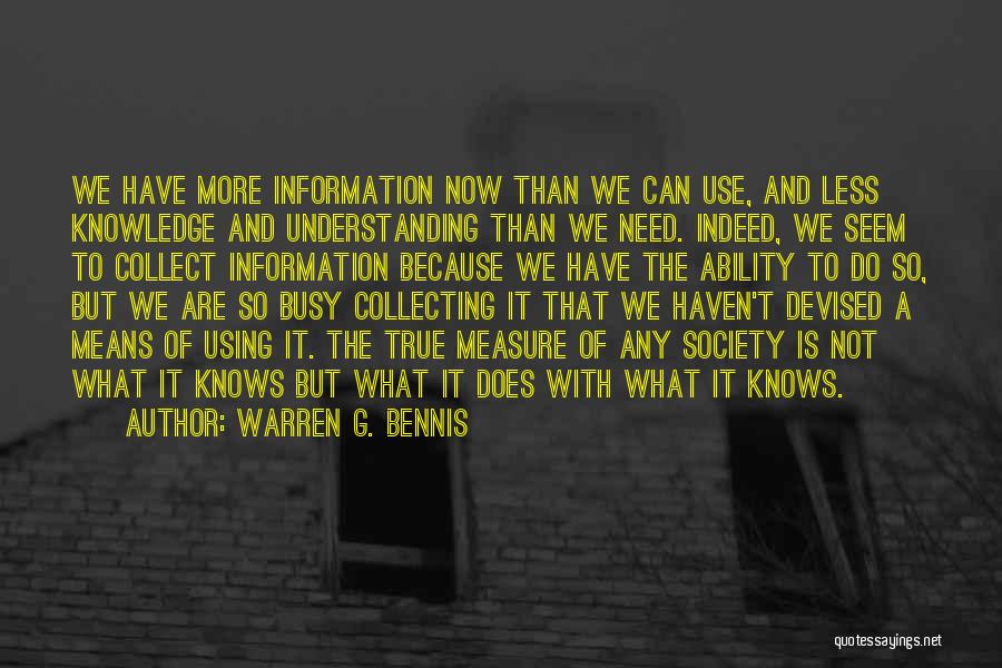 Warren G. Bennis Quotes 935085
