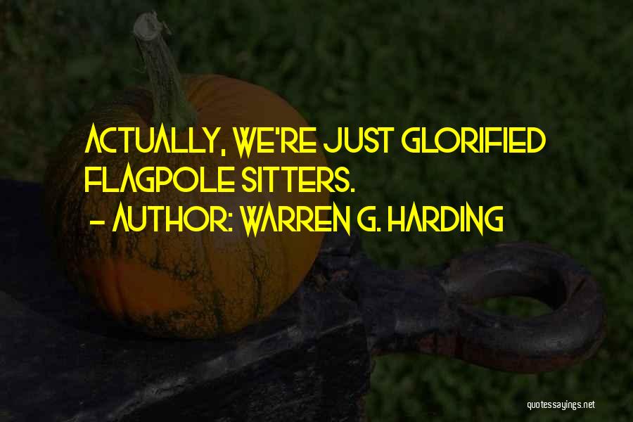 Warren G. Harding Quotes 396516