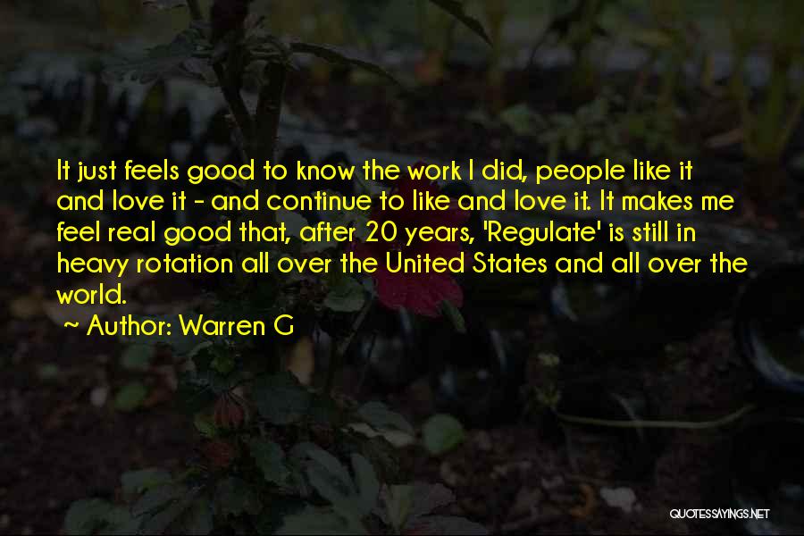 Warren G Quotes 335386