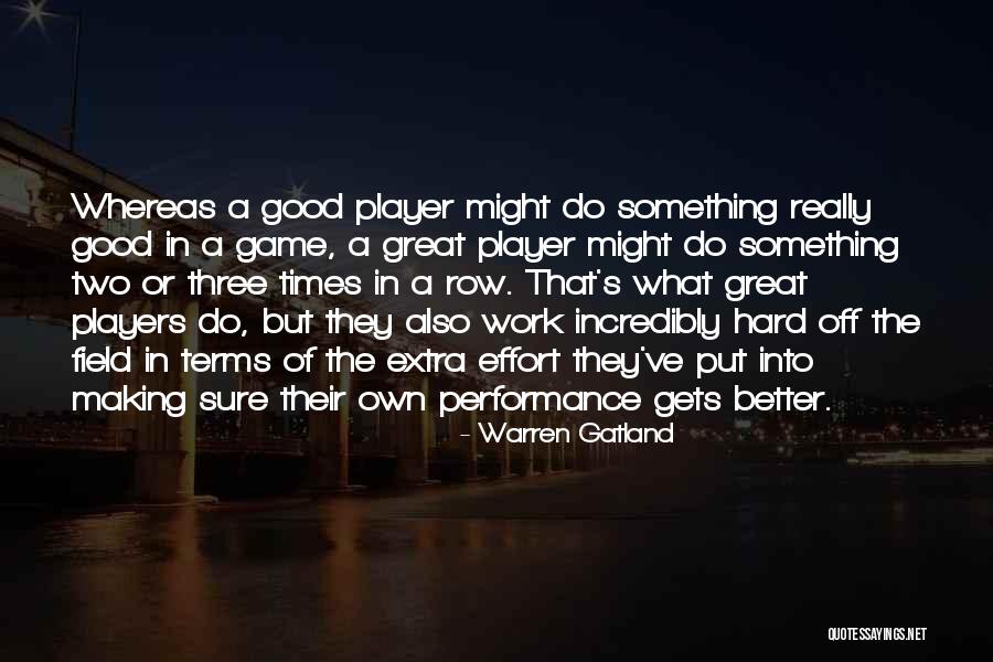 Warren Gatland Quotes 1561789 Warren Gatland Quotes 1561789