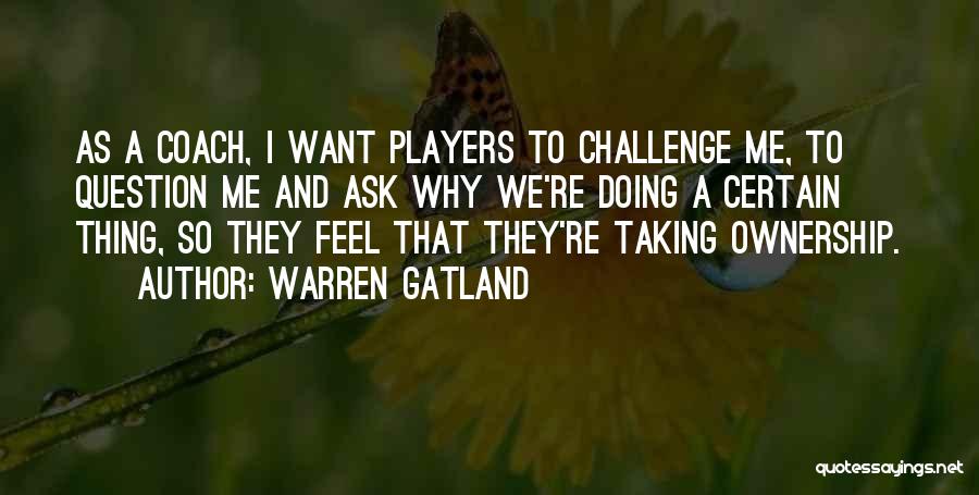 Warren Gatland Quotes 413541