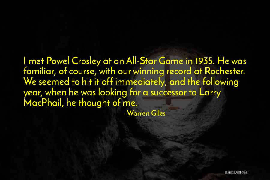 Warren Giles Quotes 1472849 Warren Giles Quotes 1472849