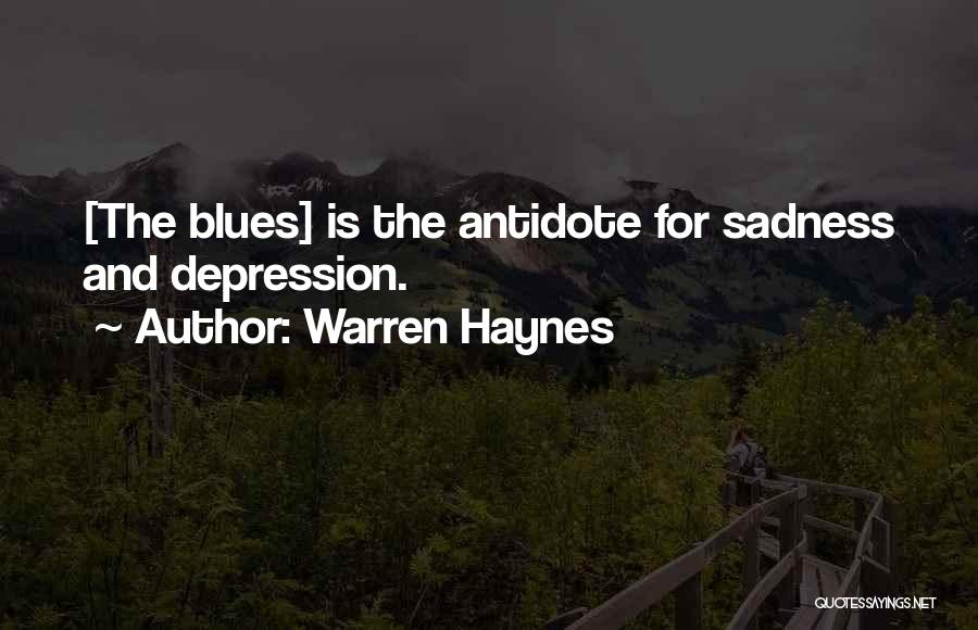 Warren Haynes Quotes 1026892