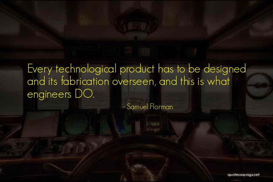 Warren Is Yellow Quotes By Samuel Florman Warren Is Yellow Quotes By Samuel Florman