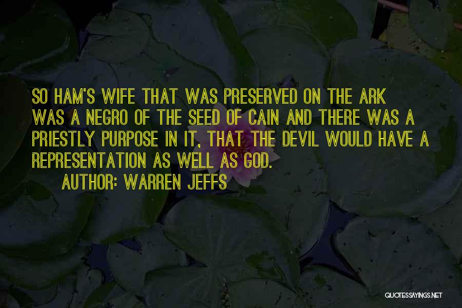 Warren Jeffs Quotes 962236