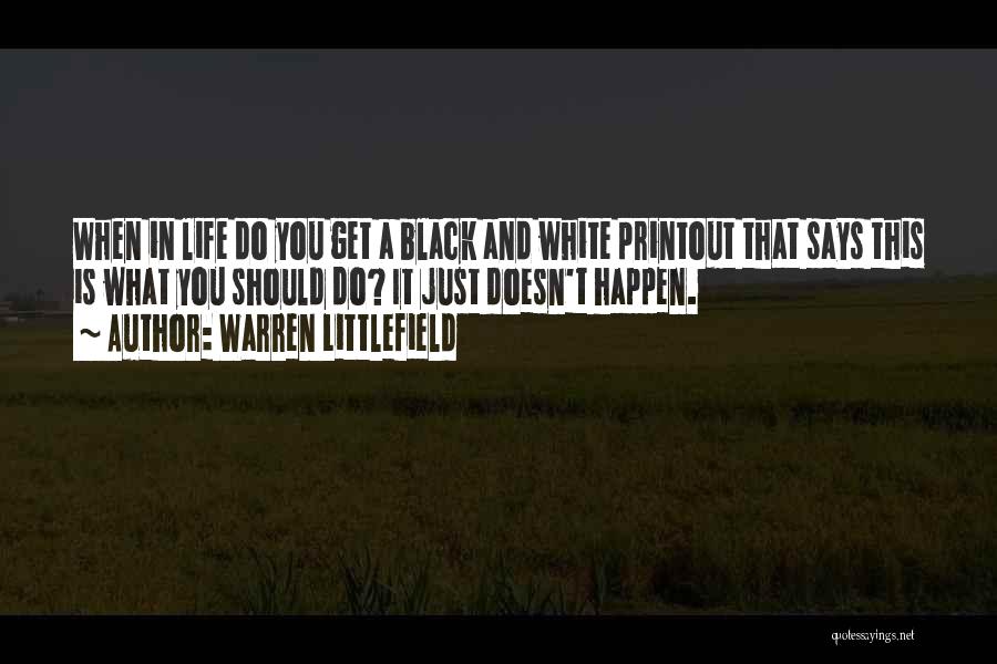 Warren Littlefield Quotes 145405