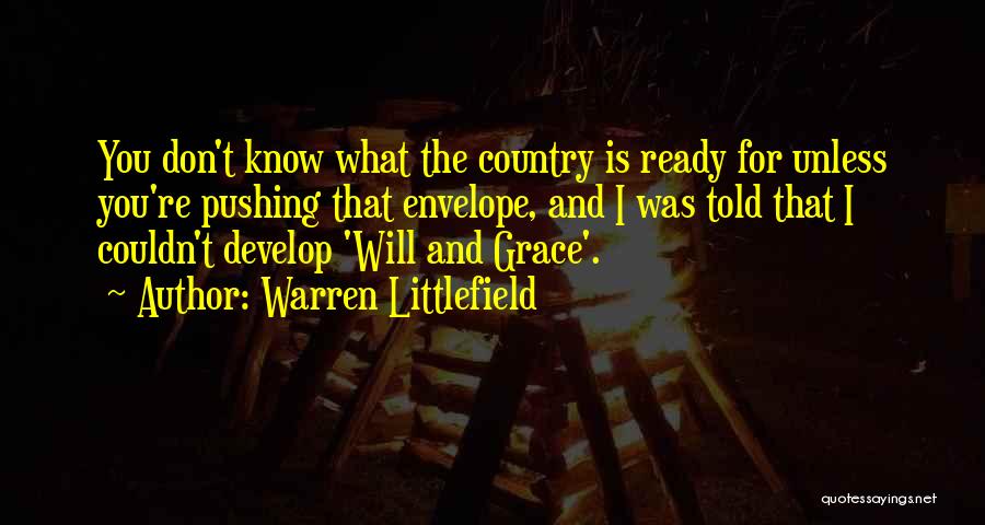 Warren Littlefield Quotes 1770716