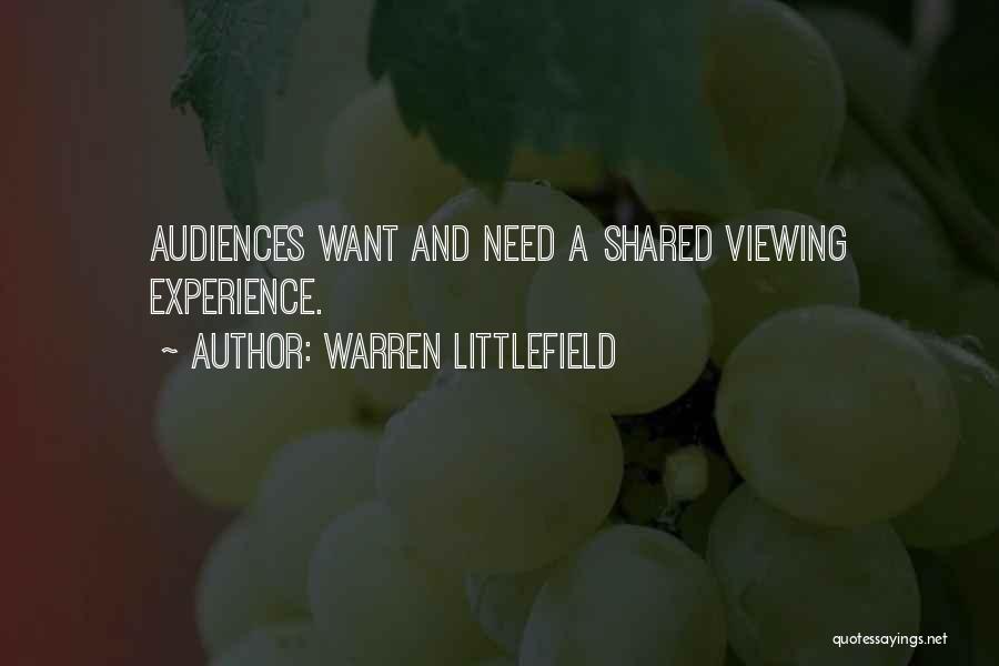 Warren Littlefield Quotes 970147